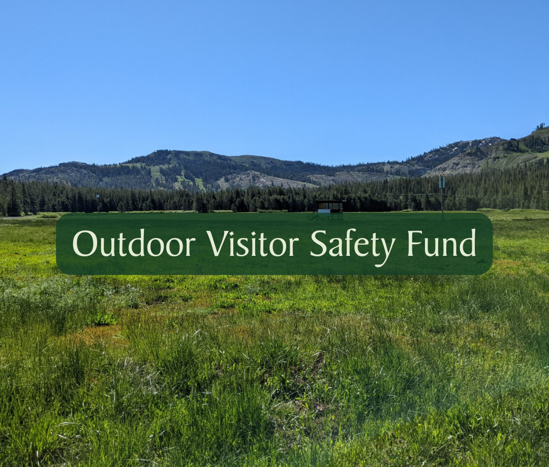 Outdoor Visitor Safety Fund